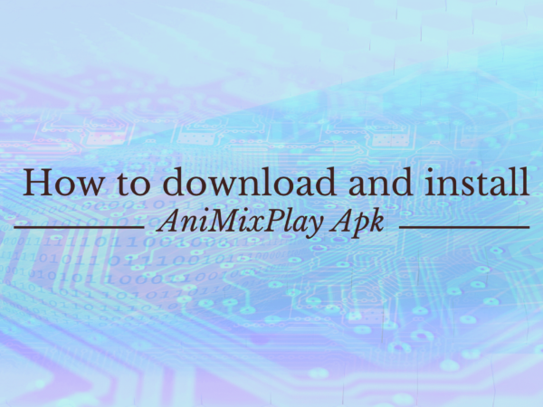 How to download and install Animixplay Apk